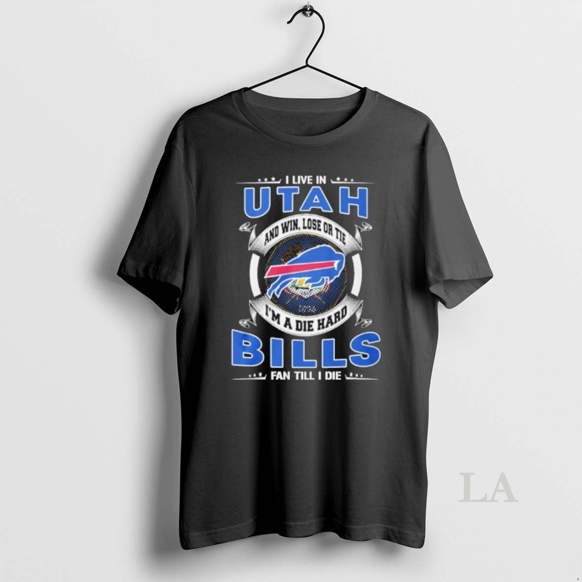Original I Live In Utah And Win Lose Or Tie Im A Die Hard Buffalo T-Shirts, Hoodie, Sweatshirt | AU18TeeNovaLab.com