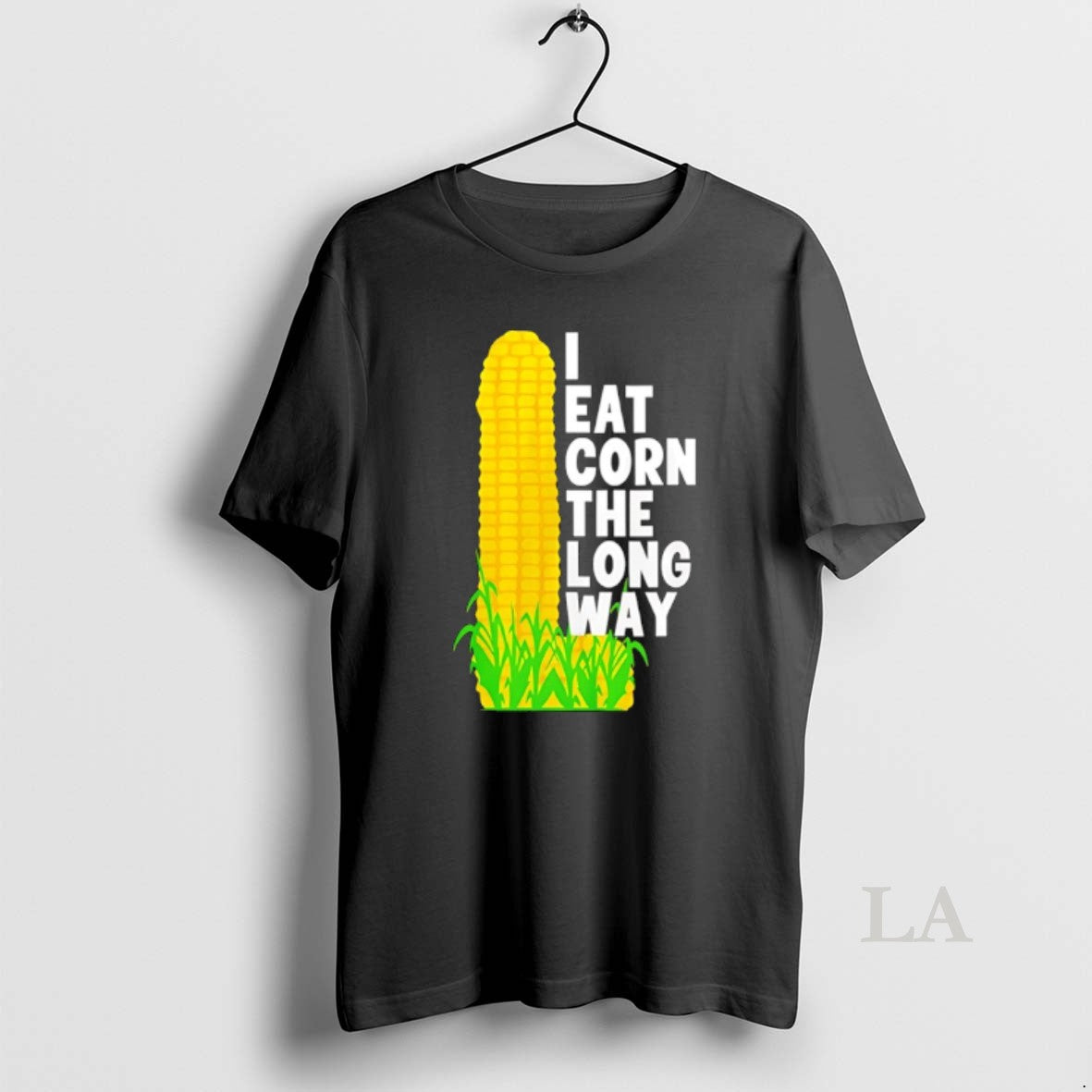 Original I Eat Corn The Long Way Funny T-Shirts, Hoodie, Sweatshirt | AU18TeeNovaLab.com