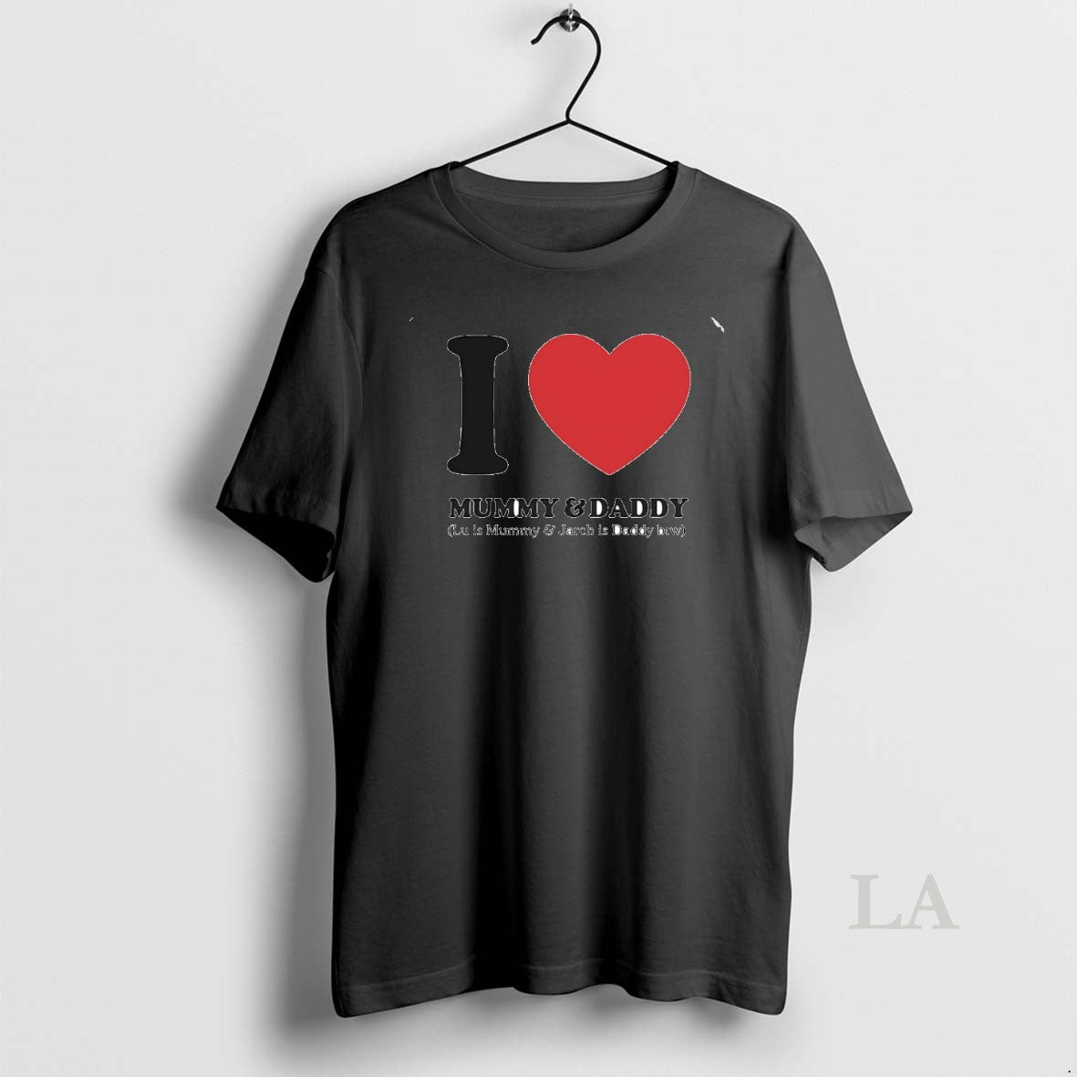 Original I Love Mummy And Daddy Lu Is Mummy And Jarch Is Daddy Btw Circle T-Shirts, Hoodie, Sweatshirt | AU18TeeNovaLab.com