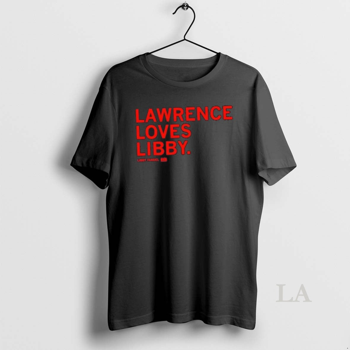 Original Lawrence Loves Libby Fandel T-Shirts, Hoodie, Sweatshirt | AU18TeeNovaLab.com