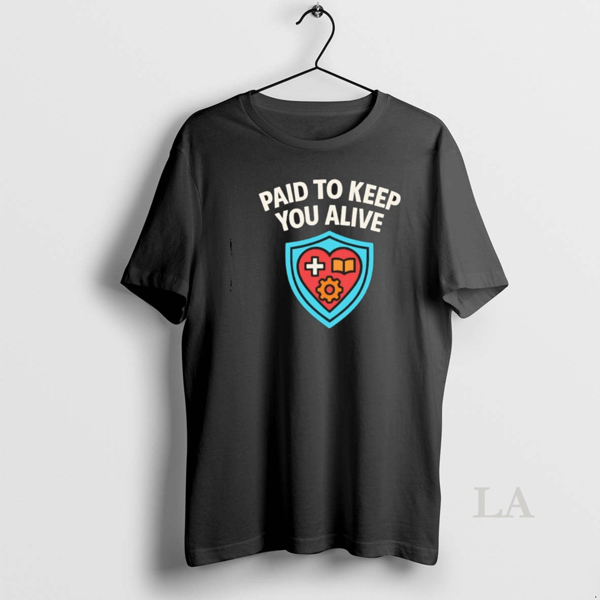 Original Paid To Keep You Alive T-Shirts, Hoodie, Sweatshirt | AU18TeeNovaLab.com