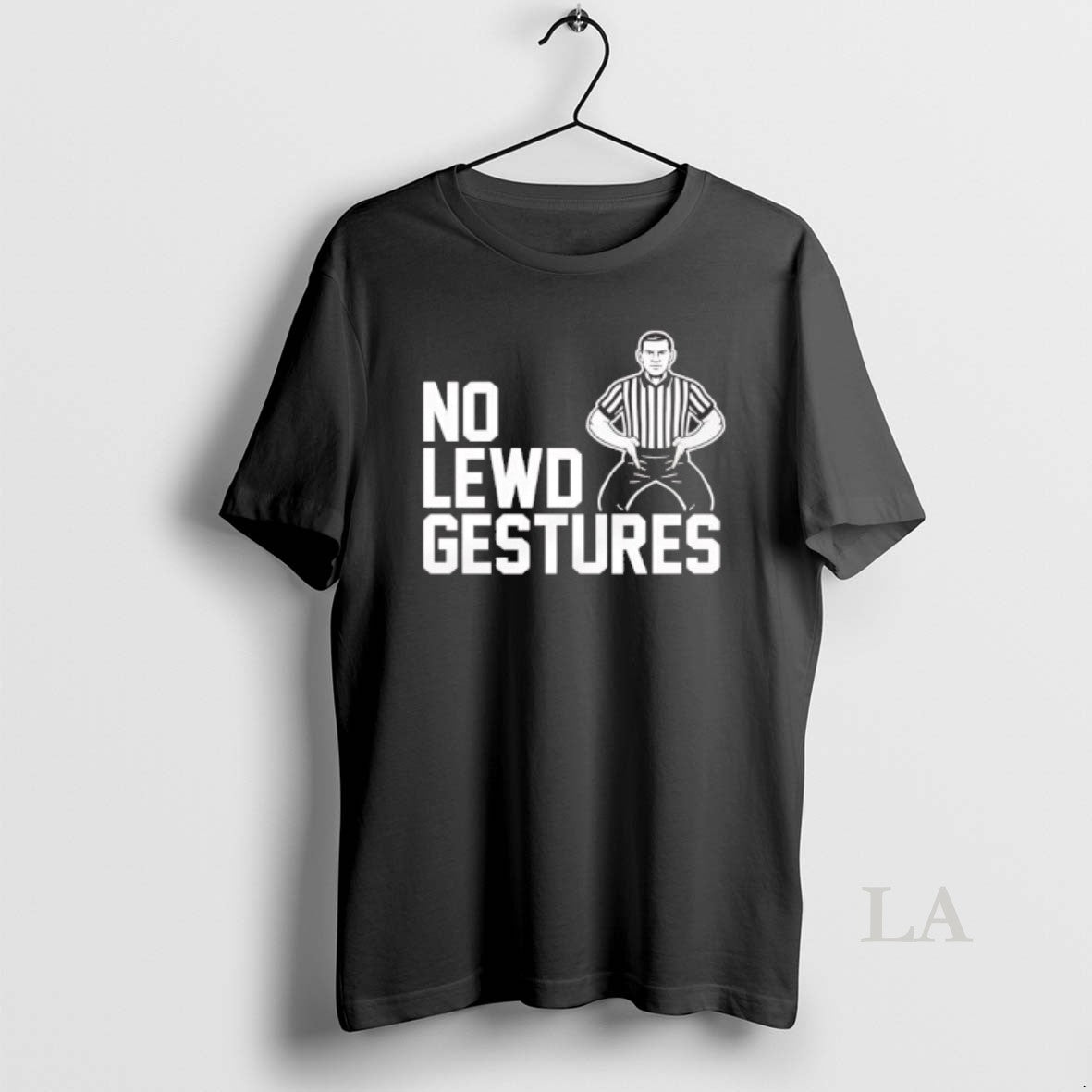 Original Referees No Lewd Gestures T-Shirts, Hoodie, Sweatshirt | AU18TeeNovaLab.com
