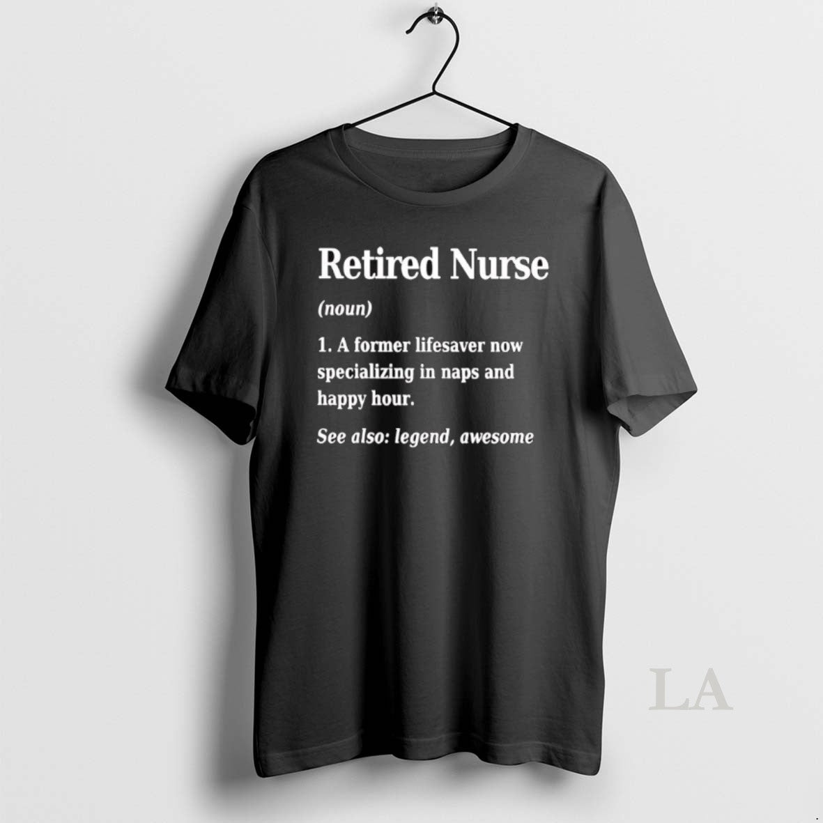 Original Retired Nurse Definition See Also Legend Awesome
