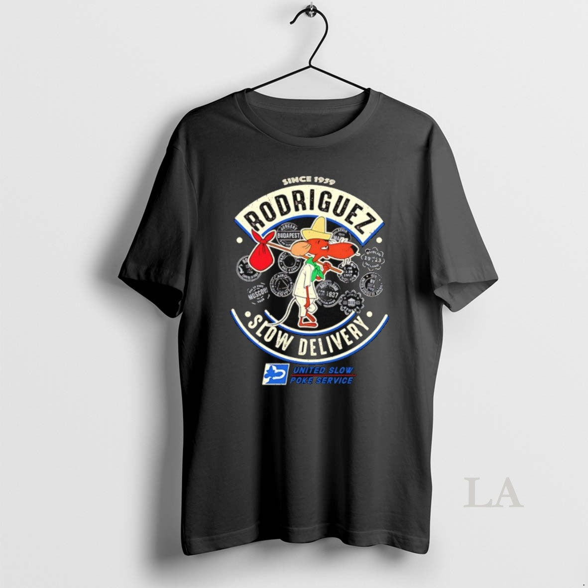 Original Slowpoke Rodriguez Slow Delivery United Slow Poke Service Since 1959