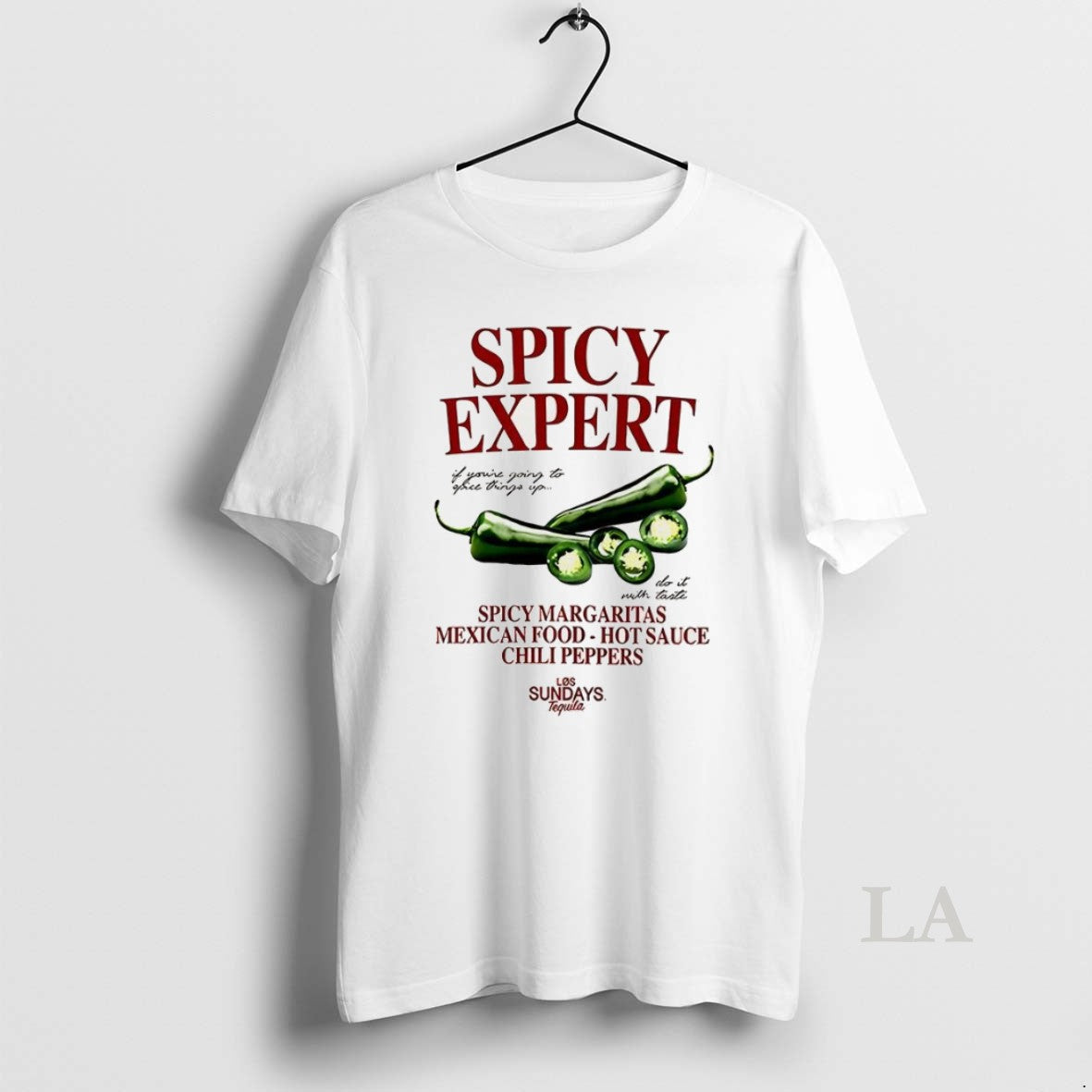 Original Spicy Expert If Youre Going To Ofice Things Up Do It With Taste Los T-Shirts, Hoodie, Sweatshirt