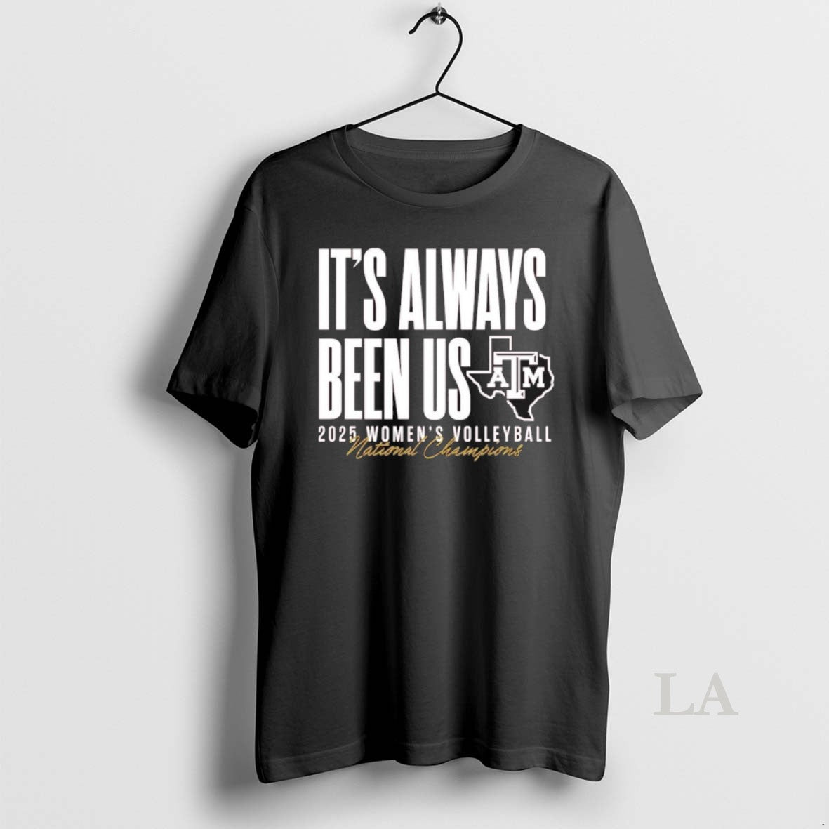 Original Texas Am Aggies Volleyball National Champs Its Always Been Us T-Shirts, Hoodie, Sweatshirt | AU18TeeNovaLab.com