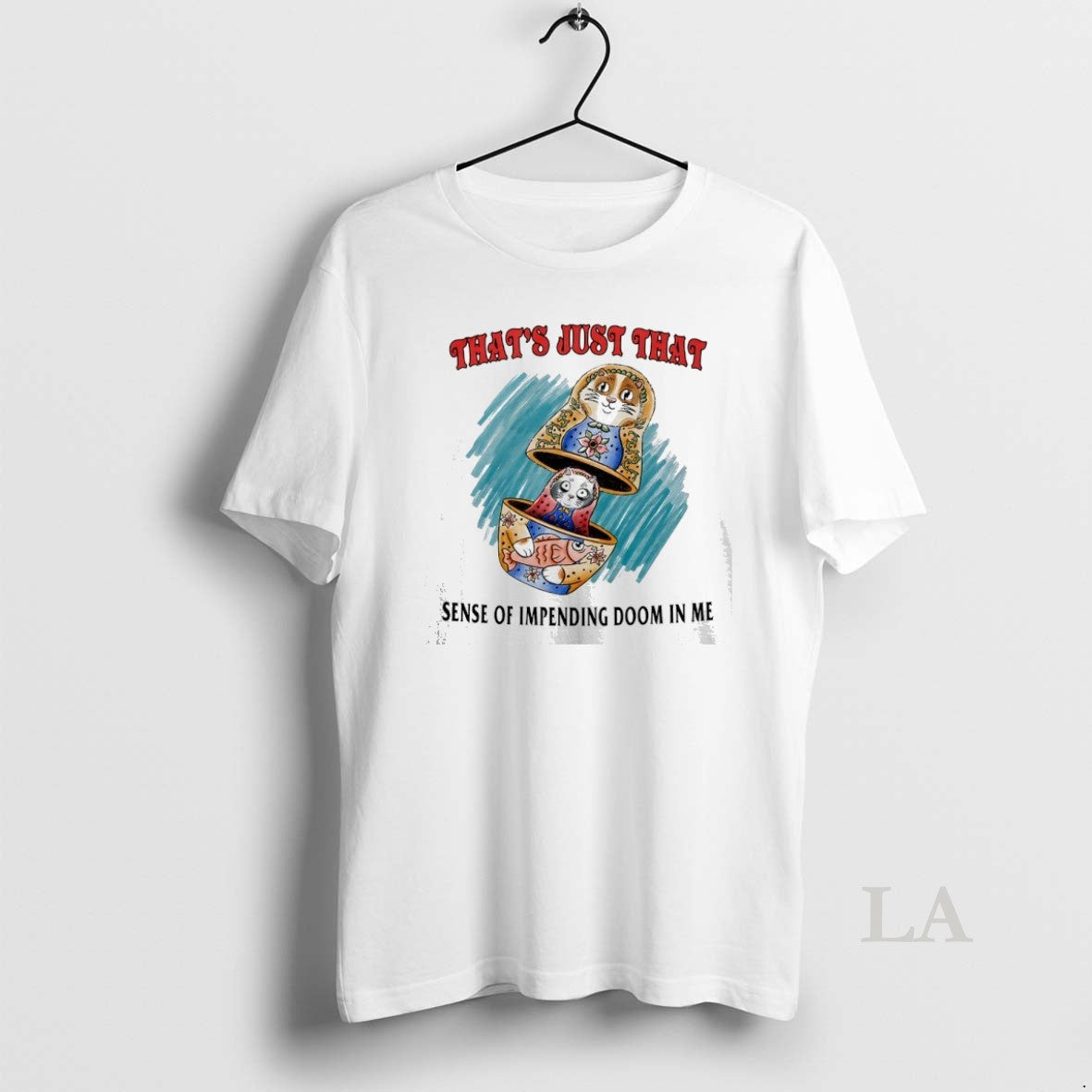 Original Thats Just That Sense Of Impending Doom In Me T-Shirts, Hoodie, Sweatshirt | AU18TeeNovaLab.com