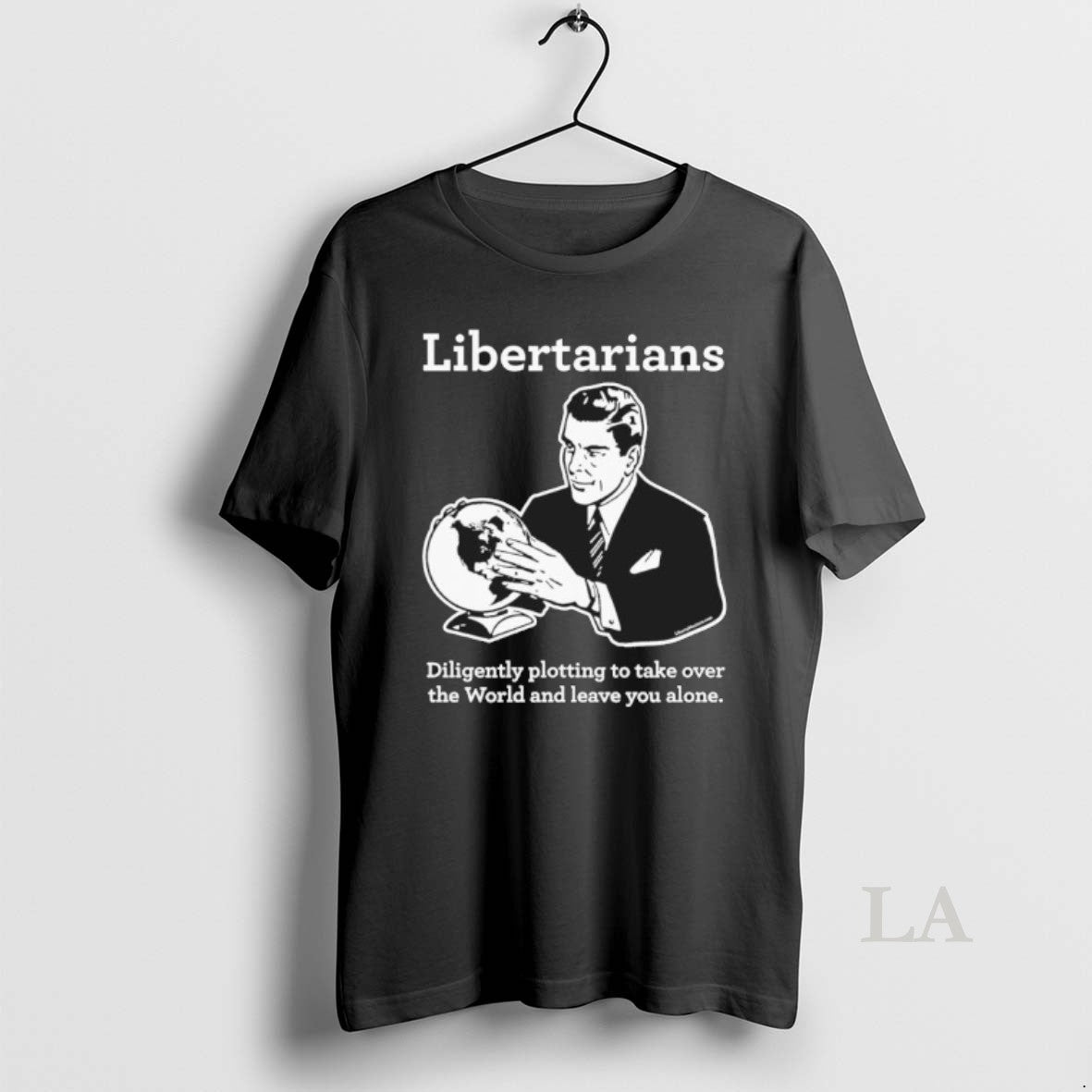 Original The Libertarian Plot T-Shirts, Hoodie, Sweatshirt | AU18TeeNovaLab.com