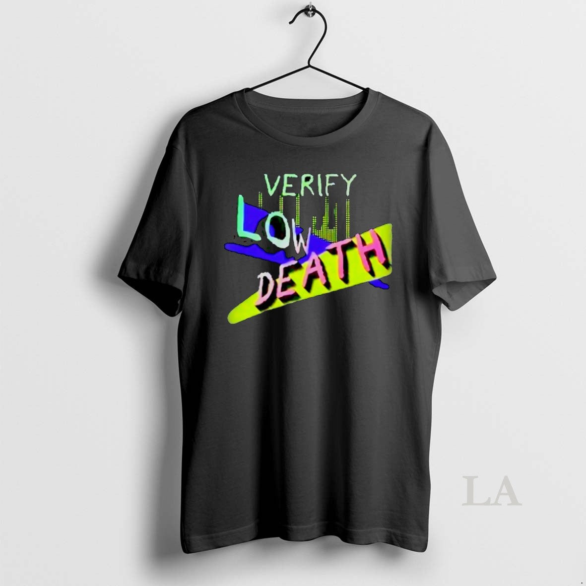 Original Verify Low Death T-Shirts, Hoodie, Sweatshirt | AU18TeeNovaLab.com