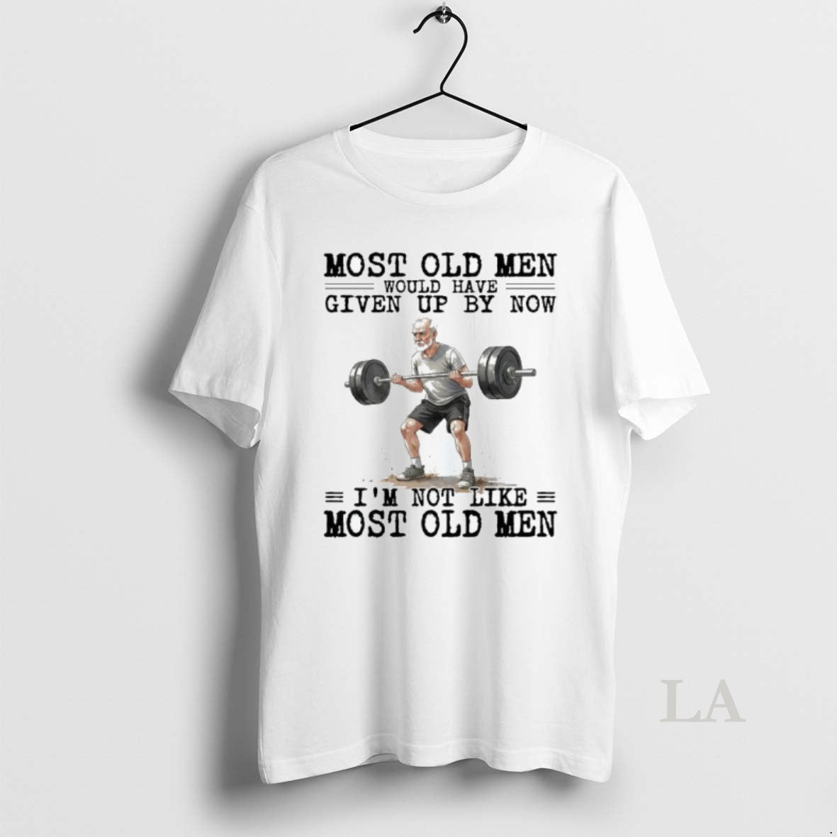 Original Weightlifting Most Old Men Would Have Given Up By Now T-Shirts, Hoodie, Sweatshirt | AU18TeeNovaLab.com