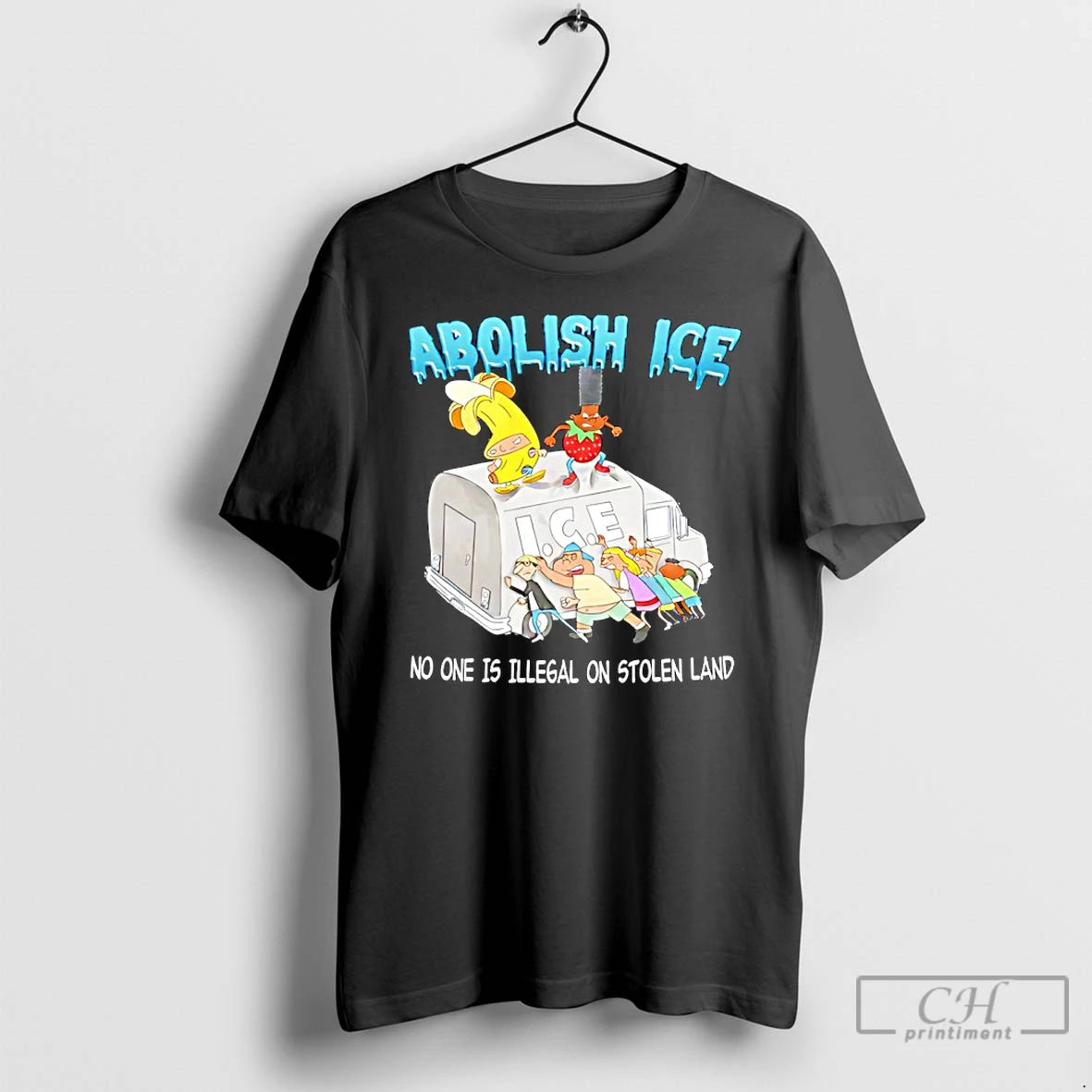 Premium Abolish Ice No One Is Illegal On Stolen Land T-Shirts, Hoodie, Sweatshirt | AU18TeeNovaLab.com