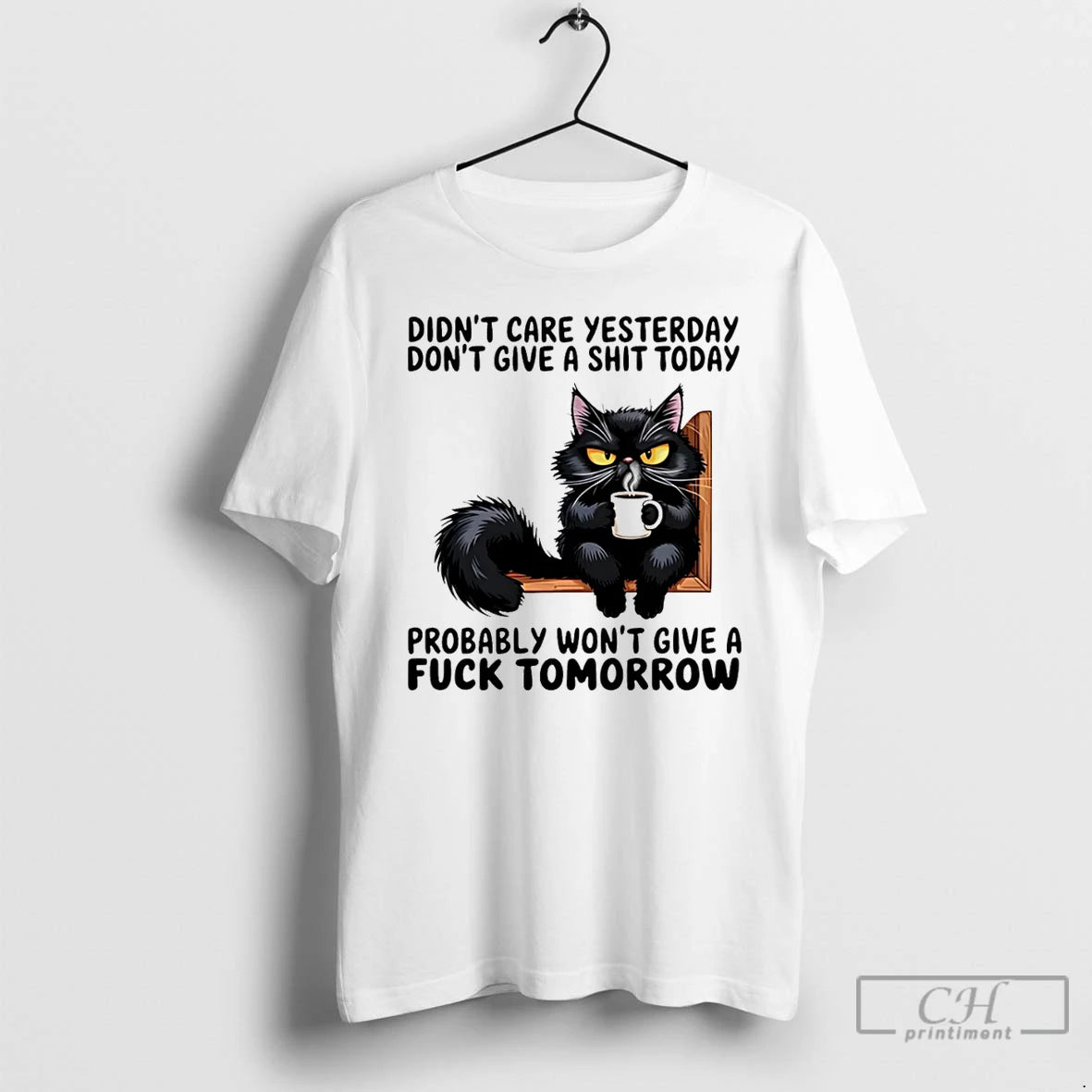Premium Black Cat Didnt Care Yesterday Dont Give A Shit Today Probably Wont Give