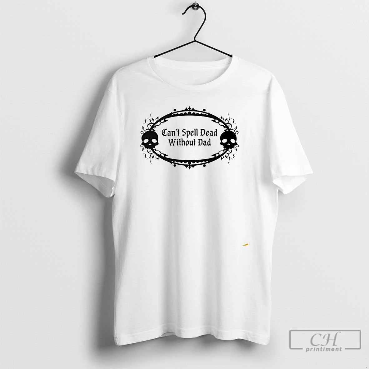 Premium Cant Spell Dead Without Dad T Shirts