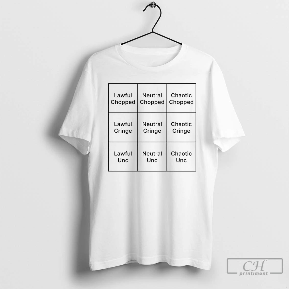 Premium Chopped Unc Cringe Alignment Chart T-Shirts, Hoodie, Sweatshirt | AU18TeeNovaLab.com
