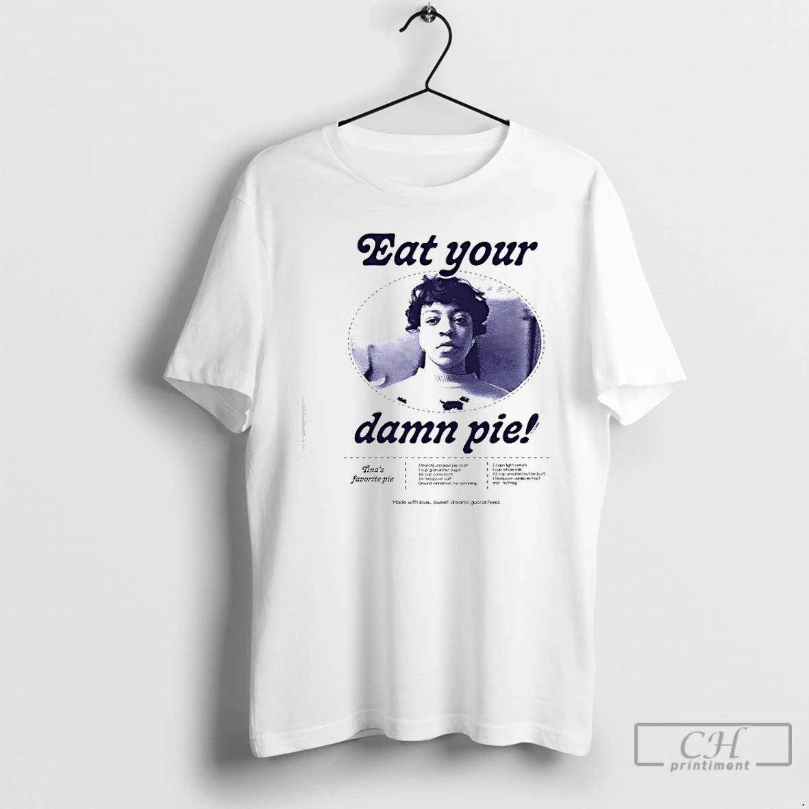 Premium Eat Your Damn Pie Tinas Favorite Pie T-Shirts, Hoodie, Sweatshirt | AU18TeeNovaLab.com