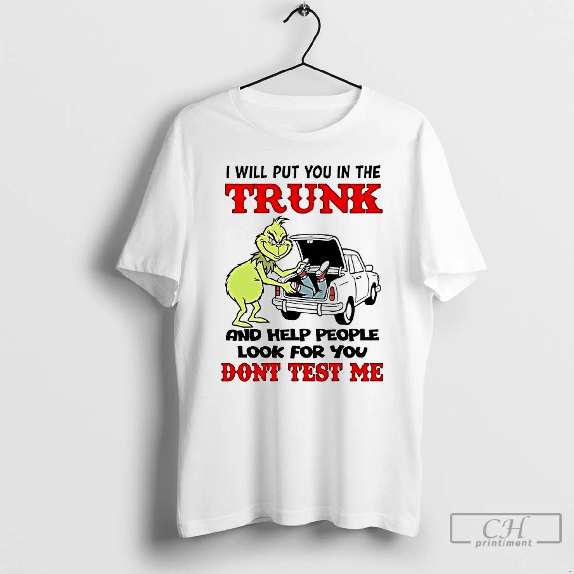 Premium Grinch I Will Put You In The Trunk And Help People Look For You T-Shirts, Hoodie, Sweatshirt | AU18TeeNovaLab.com