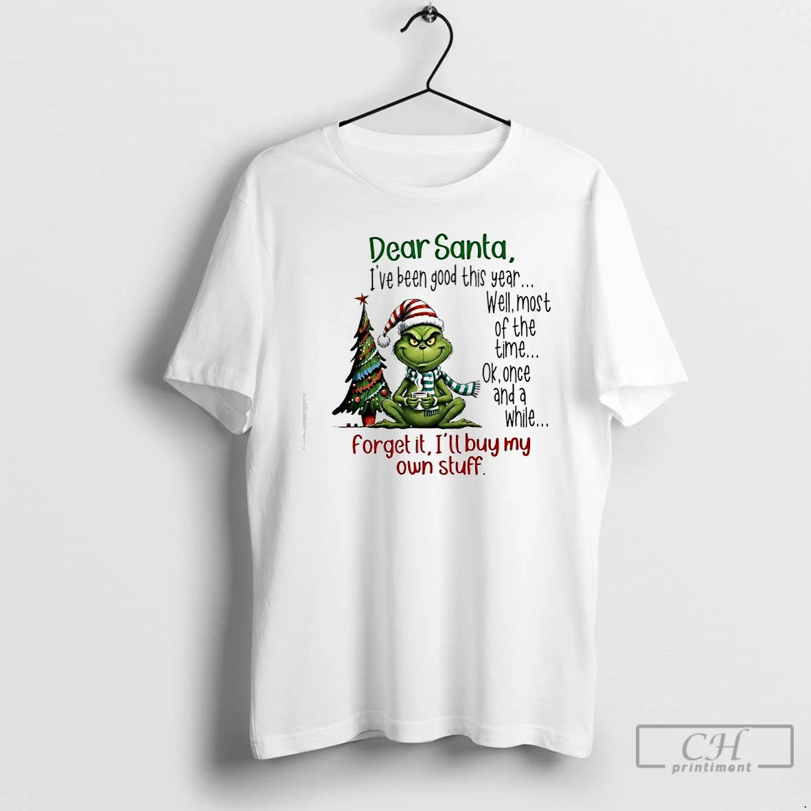 Premium Grinch Ok Once And A While Forget It Ill Buy My Own Stuff Dear T-Shirts, Hoodie, Sweatshirt | AU18TeeNovaLab.com