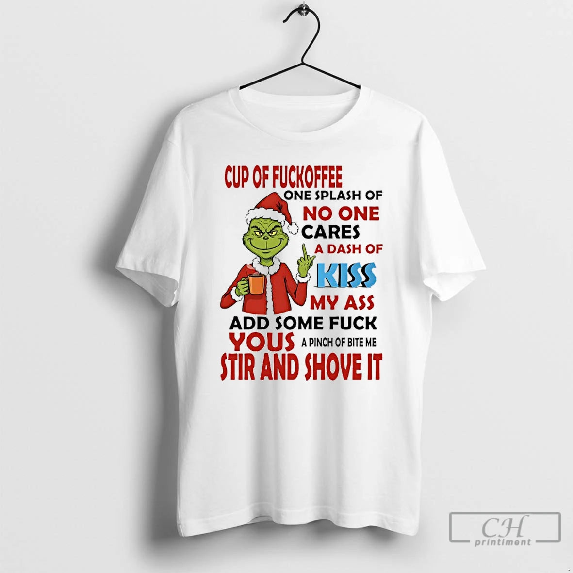 Premium Grinch Santa Claus Cup Fuckoffee One Splash Of No One Cares A Dash Of T-Shirts, Hoodie, Sweatshirt