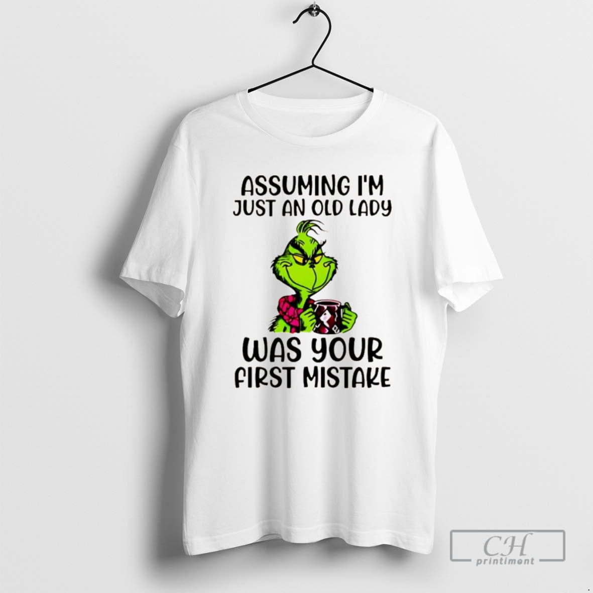 Premium Grinch Assuming Im Just An Old Lady Was Your First Mistake Christmas Shirt Sweater Hoodie, Sweatshirt