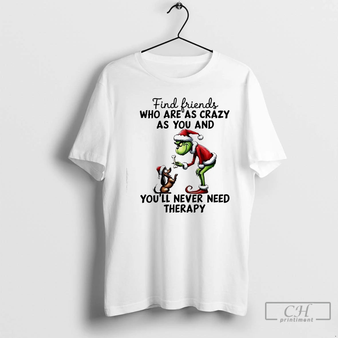Premium Grinch Dog Max Find Friends Who Are As Crazy As You And Youll Never T-Shirts, Hoodie, Sweatshirt | AU18TeeNovaLab.com