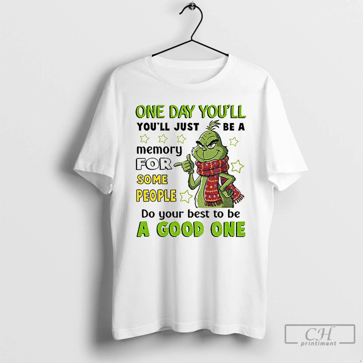 Premium Grinch One Day Youll Youll Just Be A Memory For Some People Do Your T-Shirts, Hoodie, Sweatshirt | AU18TeeNovaLab.com