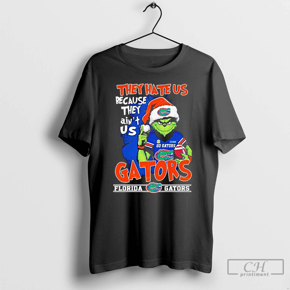 Premium Grinch They Hate Us Because They Aint Us Florida Gators T Shirts