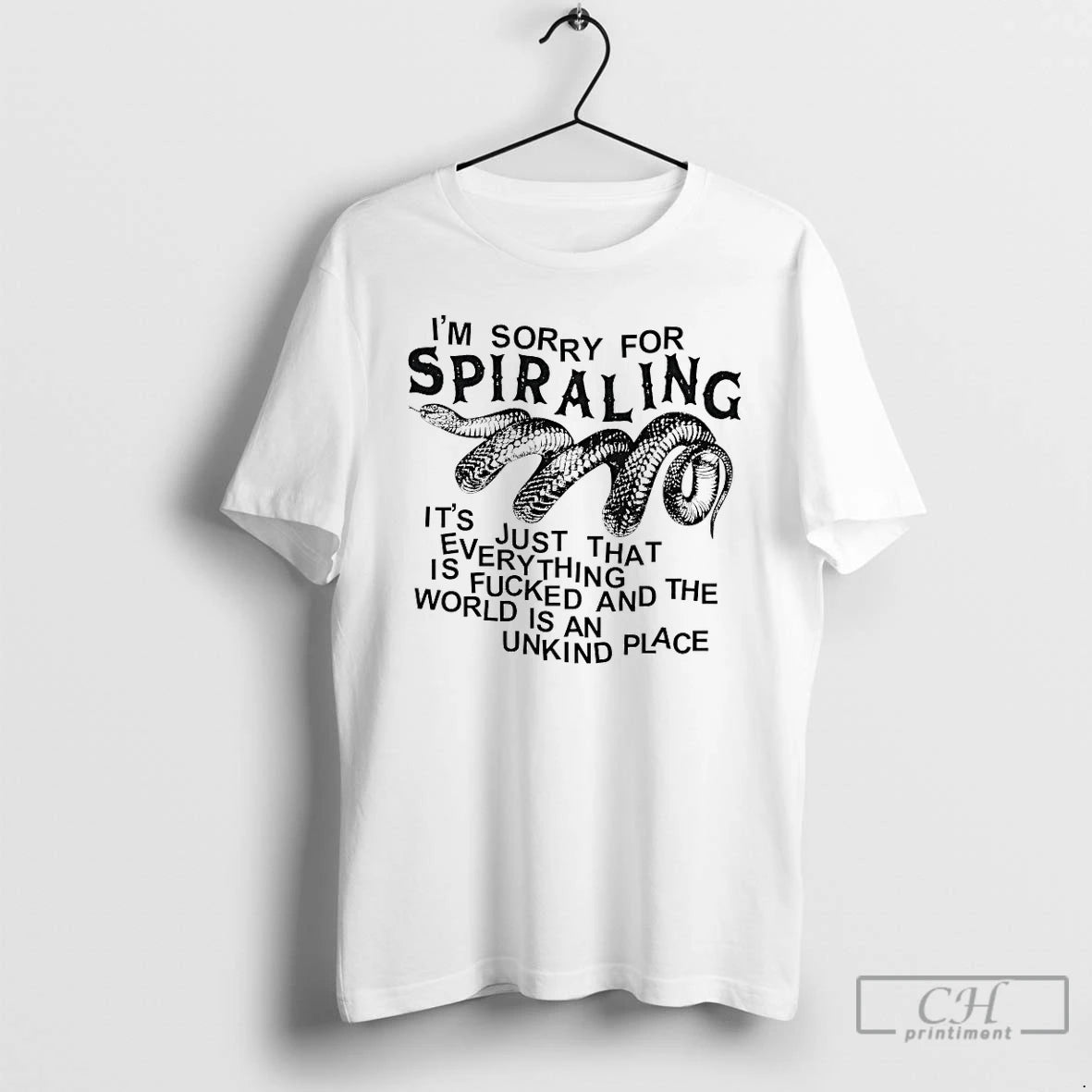 Premium Im Sorry For Spiraling Its Just That Everything Is Fucked T-Shirts, Hoodie, Sweatshirt | AU18TeeNovaLab.com