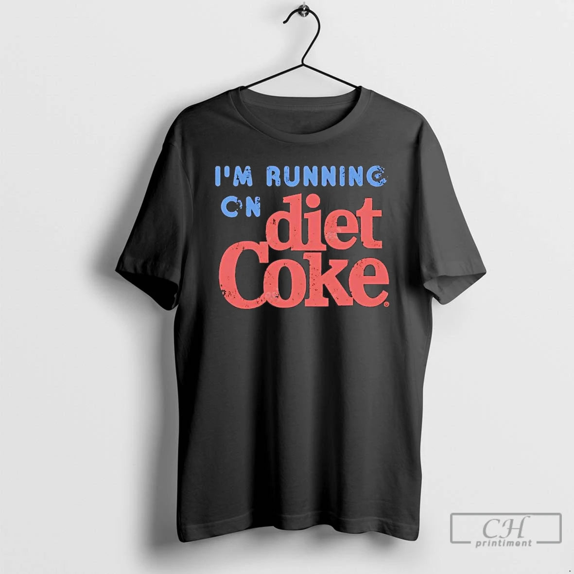 Premium Im Running On Diet Coke T-Shirts, Hoodie, Sweatshirt | AU18TeeNovaLab.com