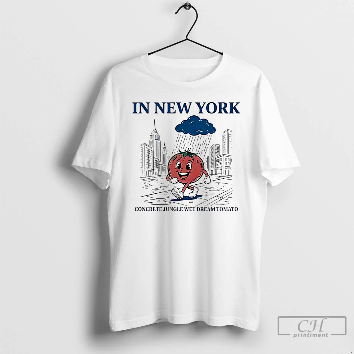 Premium In New York Concrete Jungle Wet Dream Tomato T-Shirts, Hoodie, Sweatshirt | AU18TeeNovaLab.com