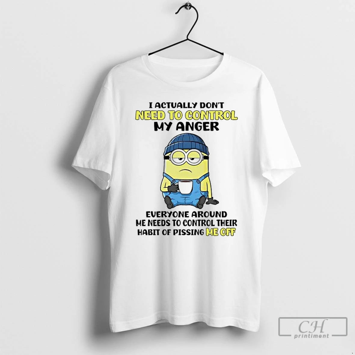 Premium Minions I Actually Dont Need To Control My Anger T-Shirts, Hoodie, Sweatshirt | AU18TeeNovaLab.com