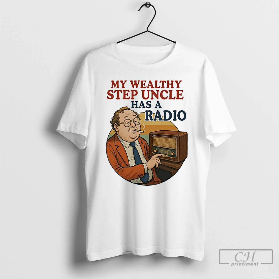 Premium My Wealthy Step Uncle Has A Radio Vintage T-Shirts, Hoodie, Sweatshirt | AU18TeeNovaLab.com