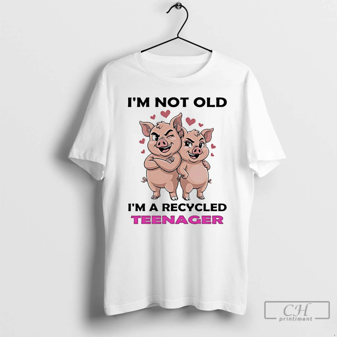 Premium Pig Im Not Old Im A Recycled Teenager T-Shirts, Hoodie, Sweatshirt | AU18TeeNovaLab.com