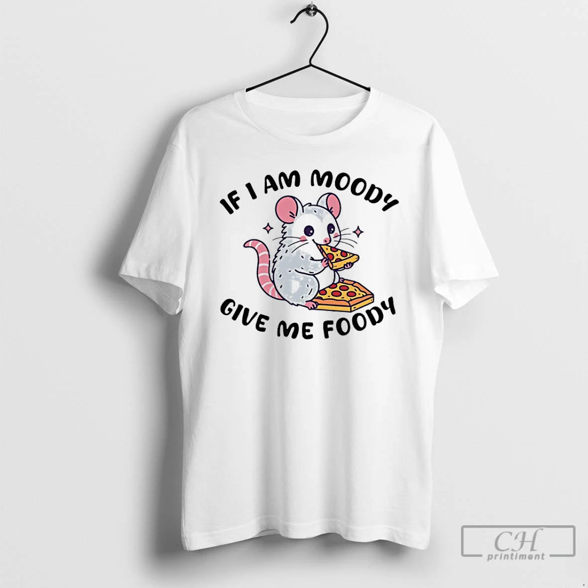 Premium Possum Eat Pizza If I Am Moody Give Me Foody T-Shirts, Hoodie, Sweatshirt | AU18TeeNovaLab.com