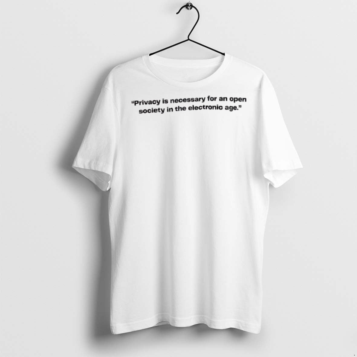 Premium Privacy Is Necessary For An Open Society In The Electronic Age T Shirts