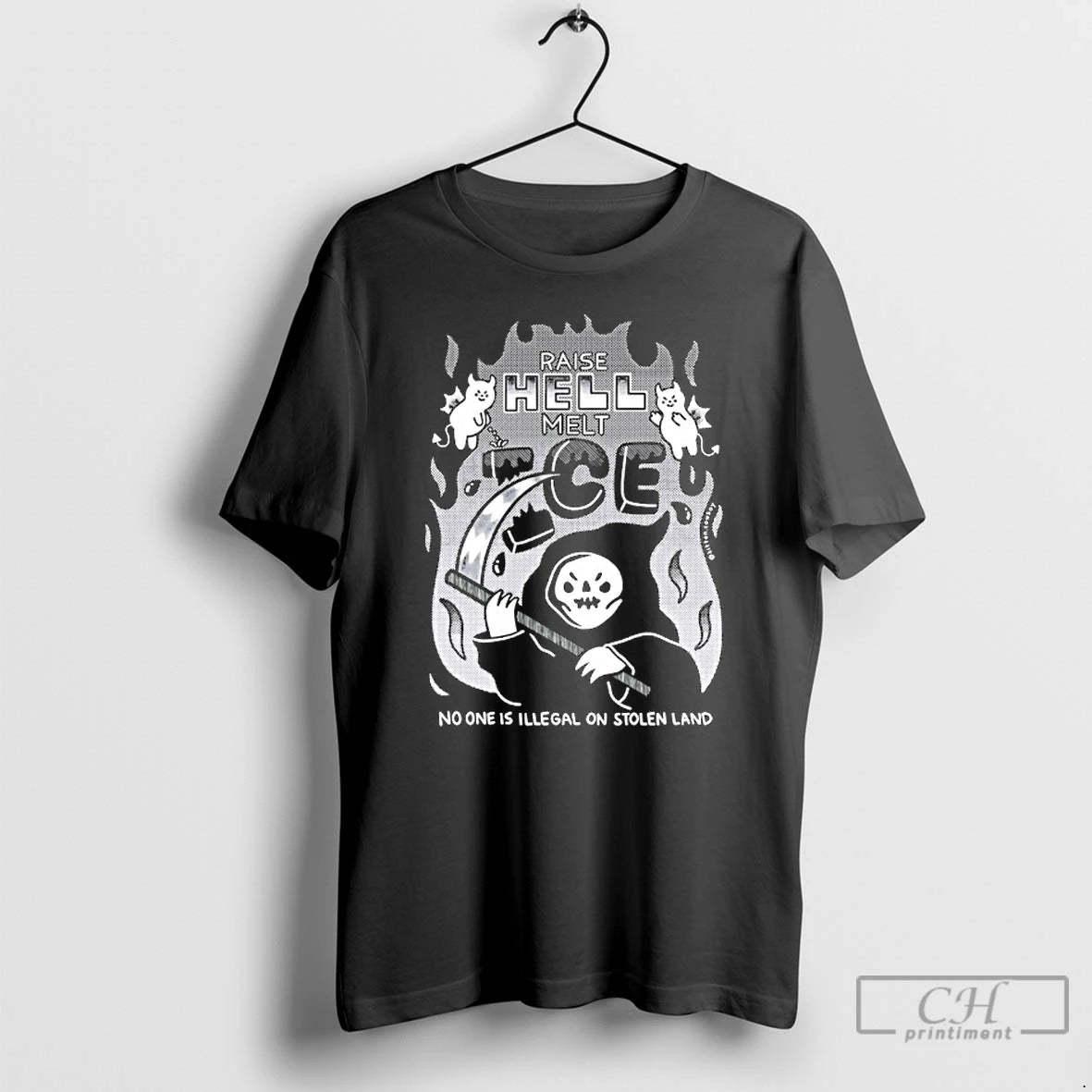 Premium Raise Hell Melt Ice No One Is Illegal On Stolen Land T Shirts Sweater Hoodie, Sweatshirt | AU18TeeNovaLab.com
