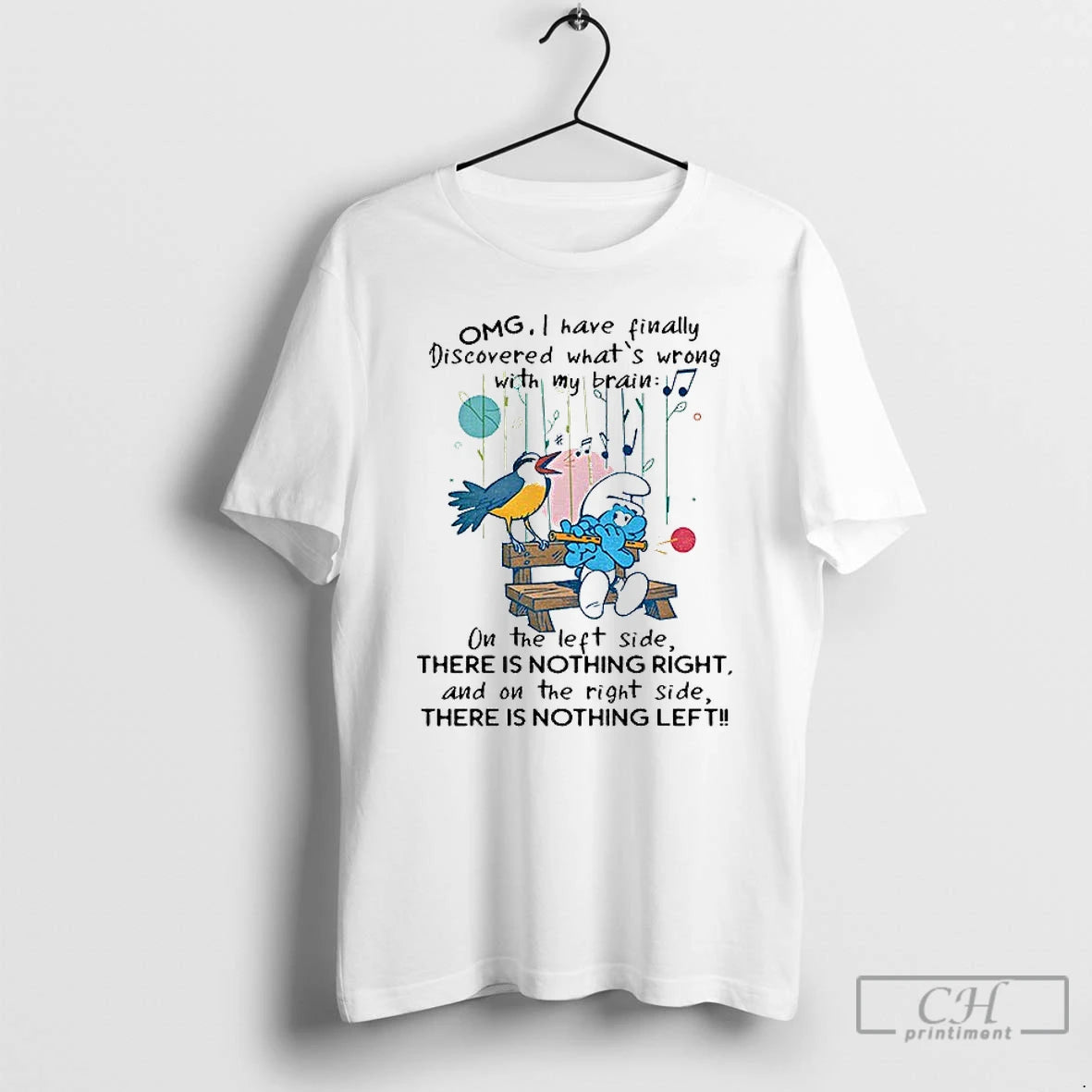 Premium Smurf Omg I Have Finally Discovered Whats Wrong With My Brain The Left Side T-Shirts, Hoodie, Sweatshirt