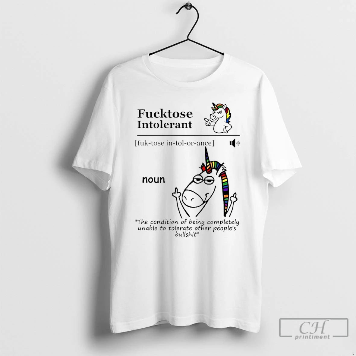 Premium Unicorn Fucktose Intolerant Definition The Condition Of Being Completely Unable To Tolerate T Shirts Hoodie,...