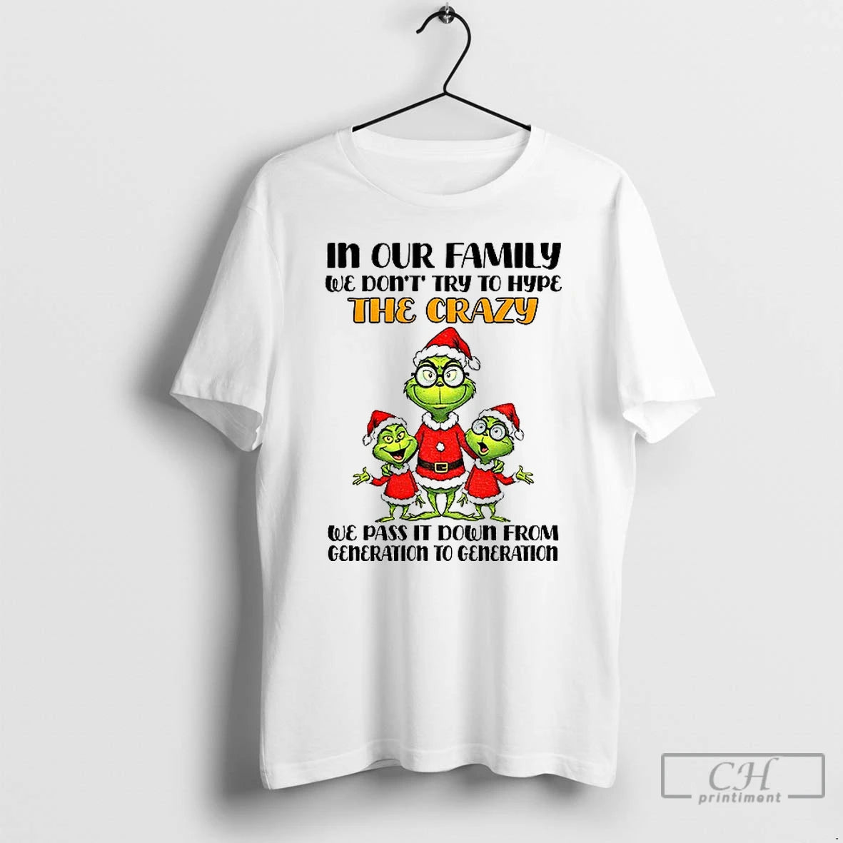 Premium In Our Family We Dont Try To Hype The Crazy We Pass It Down T-Shirts, Hoodie, Sweatshirt | AU18TeeNovaLab.com