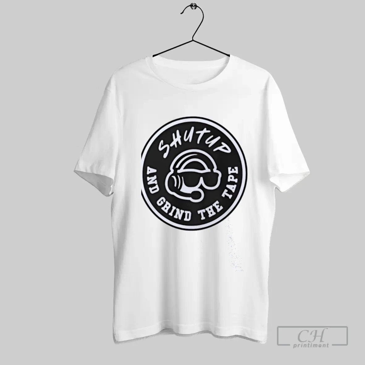 Shut Up And Grind The Tape T-Shirts, Hoodie, Sweatshirt | AU18TeeNovaLab.com