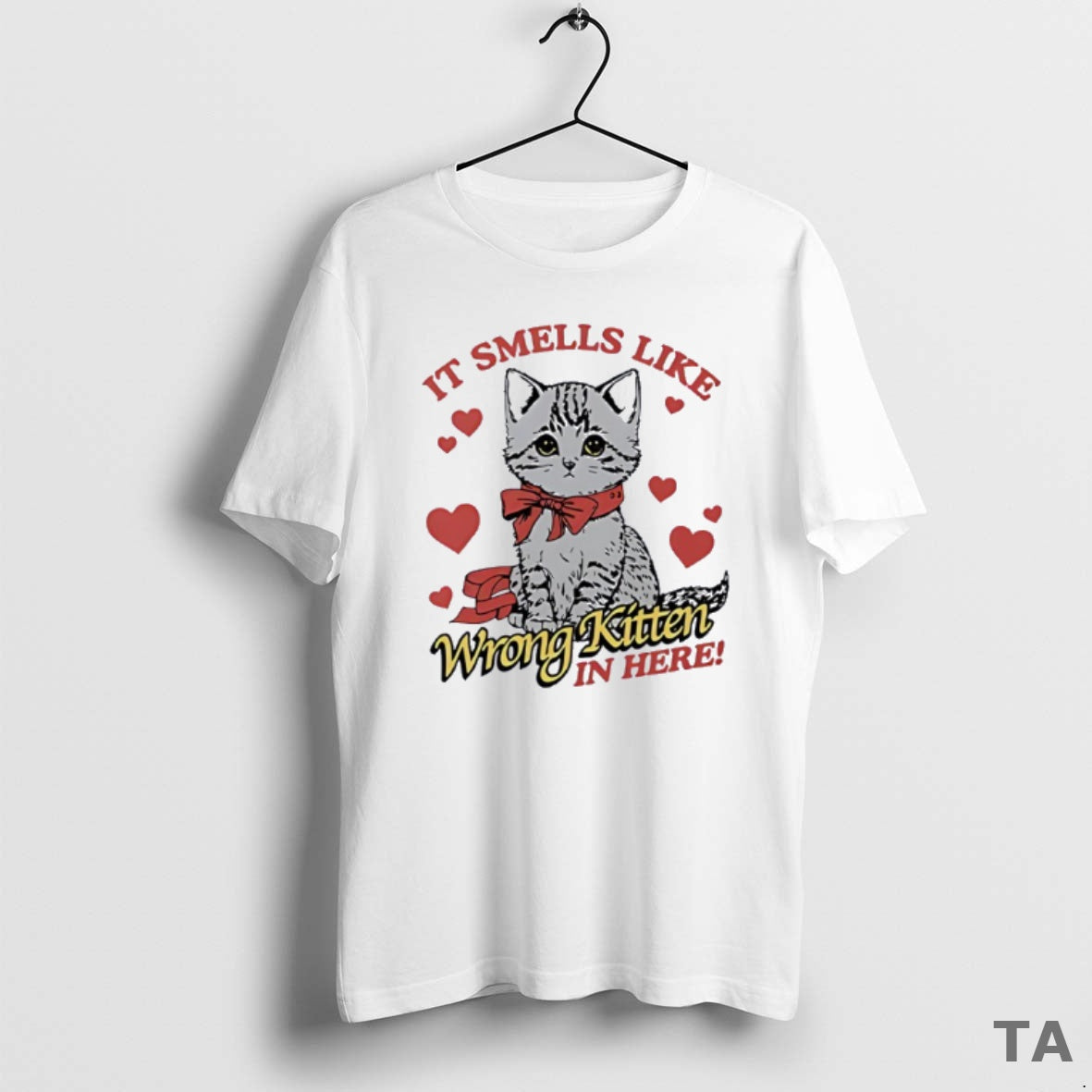 Top Cute Cat It Smells Like Wrong Kitten In Here T Shirt Sweater Hoodie, Sweatshirt | AU18TeeNovaLab.com