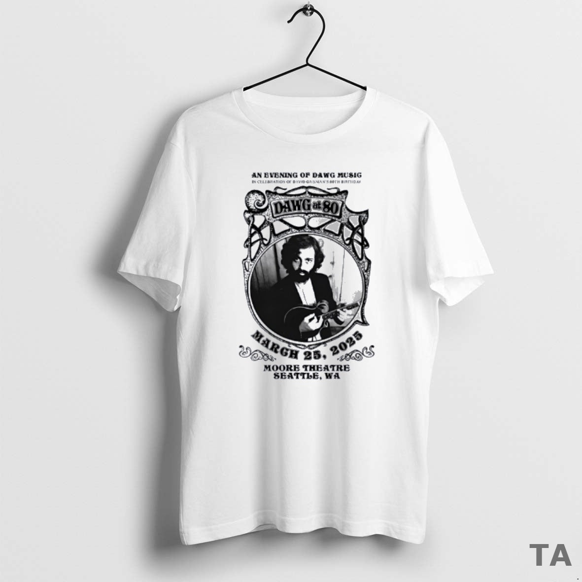 Top Dawg At 80 Moore Theatre Seattle Wa March 25 2025 T Shirt Sweater Hoodie, Sweatshirt | AU18TeeNovaLab.com