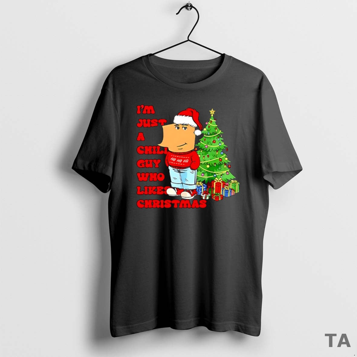 Top Im Just A Chill Guy Who Likes Christmas T Shirt Sweater Hoodie, Sweatshirt | AU18TeeNovaLab.com