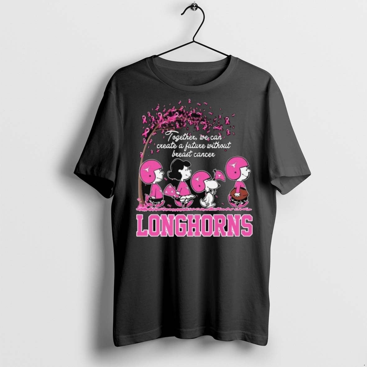 Top Premium The Peanuts X Texas Longhorns Together We Can Create A Future Without Breast