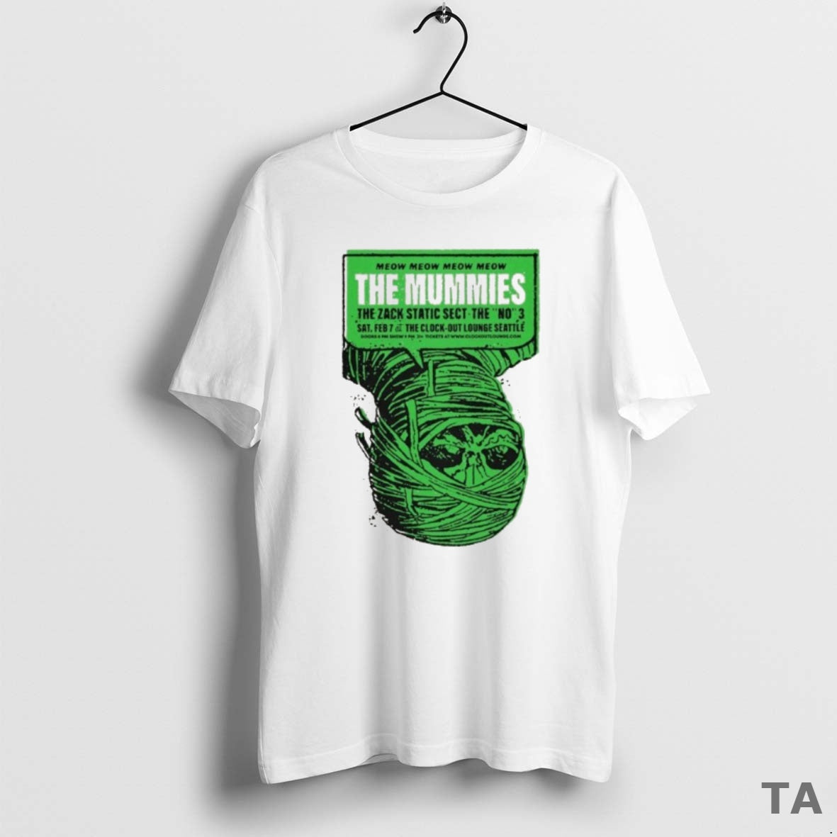 Top The Mummies February 7 2026 At Clock Out Lounge In Seattle Wa T-Shirts, Hoodie, Sweatshirt | AU18TeeNovaLab.com