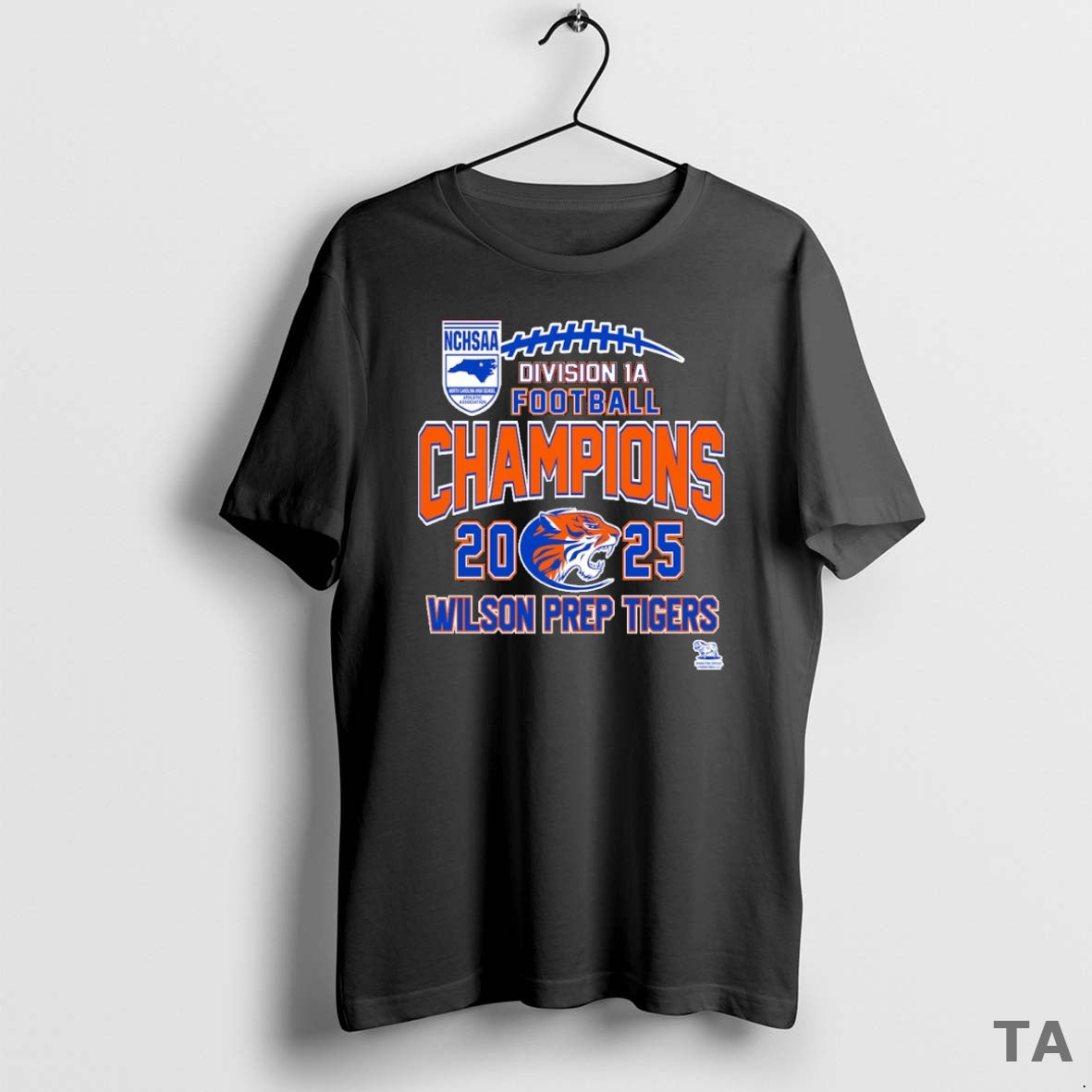 Top Wilson Prep Tigers Nchsaa Division 1a Football Champions 2025 T Shirt Sweater Hoodie, Sweatshirt | AU18TeeNovaLab.com