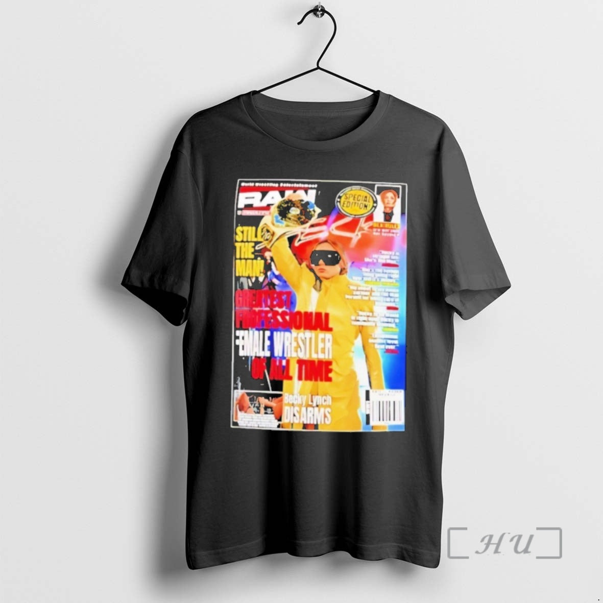 Trending Becky Lynch Still The Man Female Wrestler Of All Time Magazine Premium T Shirts Hoodie, Sweatshirt