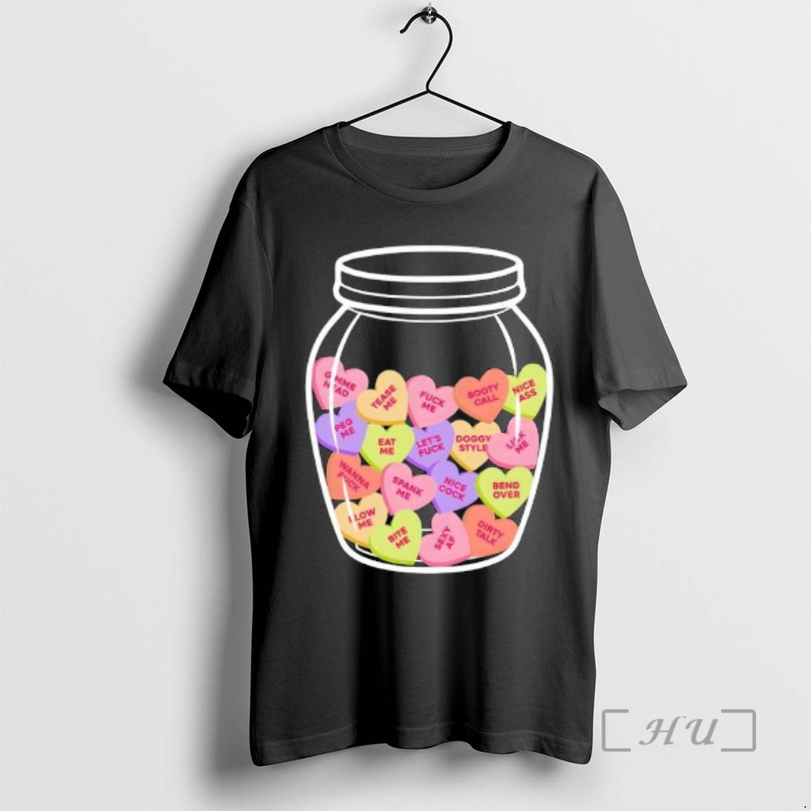 Trending Candy Hearts Nsfw Fuck Me T-Shirts, Hoodie, Sweatshirt | AU18TeeNovaLab.com