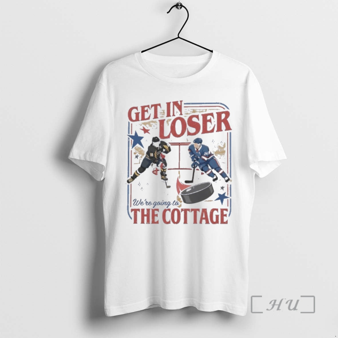 Trending Get In Loser We Are Going To The Cottage Heated Rivalry Gifts Premium T-Shirts, Hoodie, Sweatshirt