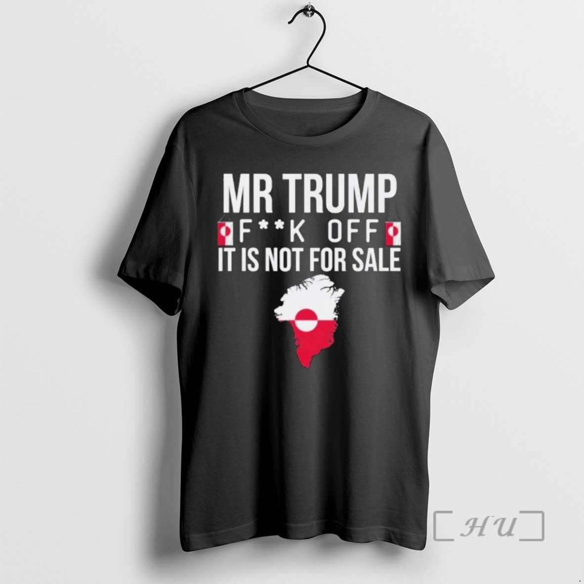 Trending Mr Trump Fuck Off Greenland It Is Not For Sale Premium T Shirts Sweater Hoodie, Sweatshirt | AU18TeeNovaLab.com