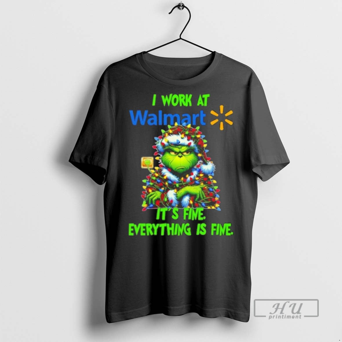 Trending Officials Grinch Santa I Work At Walmart Its Fine Everything Is Fine Christmas Lights